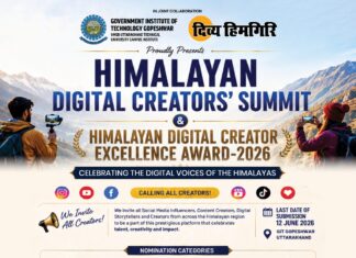 GIT गोपेश्वर में होगा “हिमालयन डिजिटल क्रिएटर्स’ समिट एवं हिमालयन डिजिटल क्रिएटर एक्सीलेंस अवार्ड-2026”
